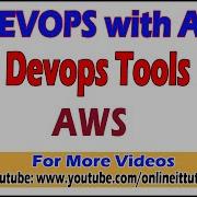 Devops With AWS Tutorial AWS For Devops Class 7 Online IT Tutorials