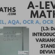 A Level Maths L3 11 Data Introducing The Variance And Standard Deviation