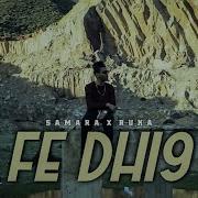 Samara Feat Ruka Fe Dhi9e