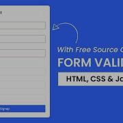 Form Validation Using Javascript HTML CSS Javascript