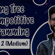 25 Subordinates CSES Competitive Programming For Solving Trees Binary Tree Tutorials