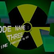 NeLiME Remixed By GZ3 CODE NAME THREE