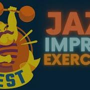 The Best Jazz Improvisation Exercises You Should Practice