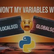 Объяснение глобальных переменных Globals и локальных переменных Locals в Python за 4 минуты