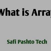 Array In C Language By Safi Pashto Tech 24 Lecture