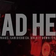 DEAD HEAT Live At Scumhaus San Diego Ca HOLD IT DOWN FEST III 8 2 25
