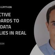Interactive Dashboards To Detect Data Anomalies In Real Time Zander Matheson CEO Bytewax