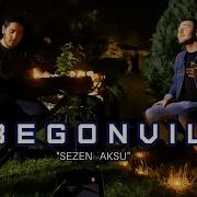 Begonvil Sezen Aksu Akustik Cover