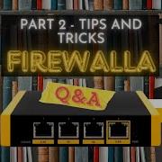 Советы и рекомендации по Firewalla