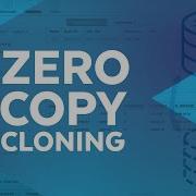 A Quick Look At Zero Copy Cloning In Snowflake