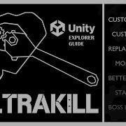 ULTRAKILL Unity Explorer Guide Custom Enemies Weapons And More