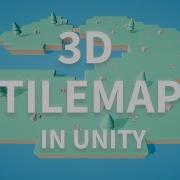 3D Tilemap In Unity