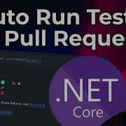 Publish NET Test Results To Pull Requests Automatically With GitHub Actions