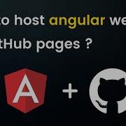 How To Host Angular App On Github Angular Tutorial Github Pages