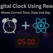 React Beginner Project Digital Clock Using React Js JS Bootstrap CSS Mini Project