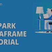 Pyspark Dataframe Tutorial Introduction To Pyspark Dataframes Pyspark Training Simplilearn