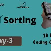 Day 3 Sorting 30 Days Coding Challenge Lets Practice Together Live Coding Competitiveprogramming