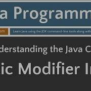 Learn Java Programming Introduction To The Static Modifier