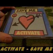 Activate Save Me Megamix