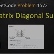 Matrix Diagonal Sum Leetcode Leetcode 1572 Java
