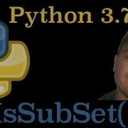 Python 3 7 How To Use The Issubset Method In Python
