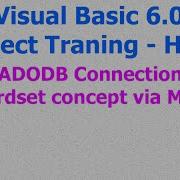 01 Visual Basic 6 0 Project Traning ADODB Connection Recordset In Module Hindi