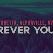 David Guetta Ava Max Alphaville Forever Young Lyrics