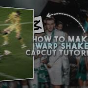 Capcut Warp Shake Tutorial AE Like Warp Shake Tutorial On Capcut