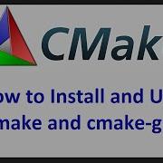 How To Install And Use CMake And CMake GUI To Configure And Build C C Projects