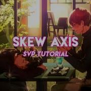 Skew Axis Svp Tutorial Ae Inspired