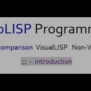 AutoLISP Vs Visual LISP Intro