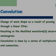 Correlation And Convolution In Seismic Survey