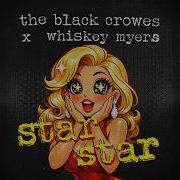 The Black Crowes X Whiskey Myers Star Star
