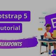Bootstrap 5 Breakpoints Types Of Bootstrap 5 Breakpoints Bootstrap 5 Tutorial