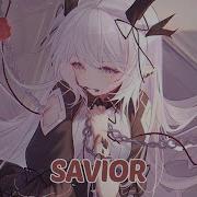 Nightcore Savior Lyrics