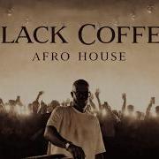Afro House 2026 Deep Melodic Set Black Coffee Vibes Vol 15