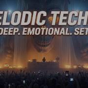 Best Melodic Techno Mix 2026 Deep Progressive House Energy Ethereal Peak Time Techno