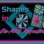 Shapes In One Point Perspective