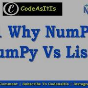 Python NumPy Tutorial NumPy Array NumPy Vs List Python Programming