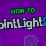 How To Use PointLight2D In Godot