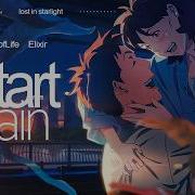AMV Start Again Collab With SliceofLife Lost In Starlight Anime Central Best Drama