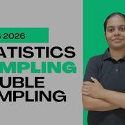 Double Sampling L Sampling L Part 3 L Statistics L ISS 2026