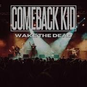 Comeback Kid Wake The Dead Terrance Pettitt Drum Cam