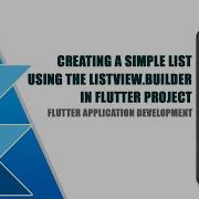 Create A Simple List Using The Listview Builder Constructor In Flutter Project