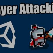Unity Tutorial 2021 Making The Player Attack