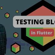 Flutter BLoC Testing In 10 Minutes