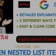 Flatten Nested List Iterator 3 Approaches Full Details GOOGLE NETFLIX Leetcode 341