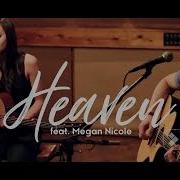 Heaven Boyce Avenue Feat Megan Nicole