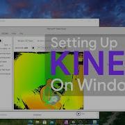 Setting Up Kinect V2 On Windows 10