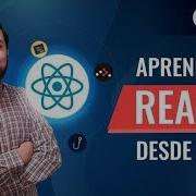 EDteam Curso React Desde Cero Actualizado A 2022